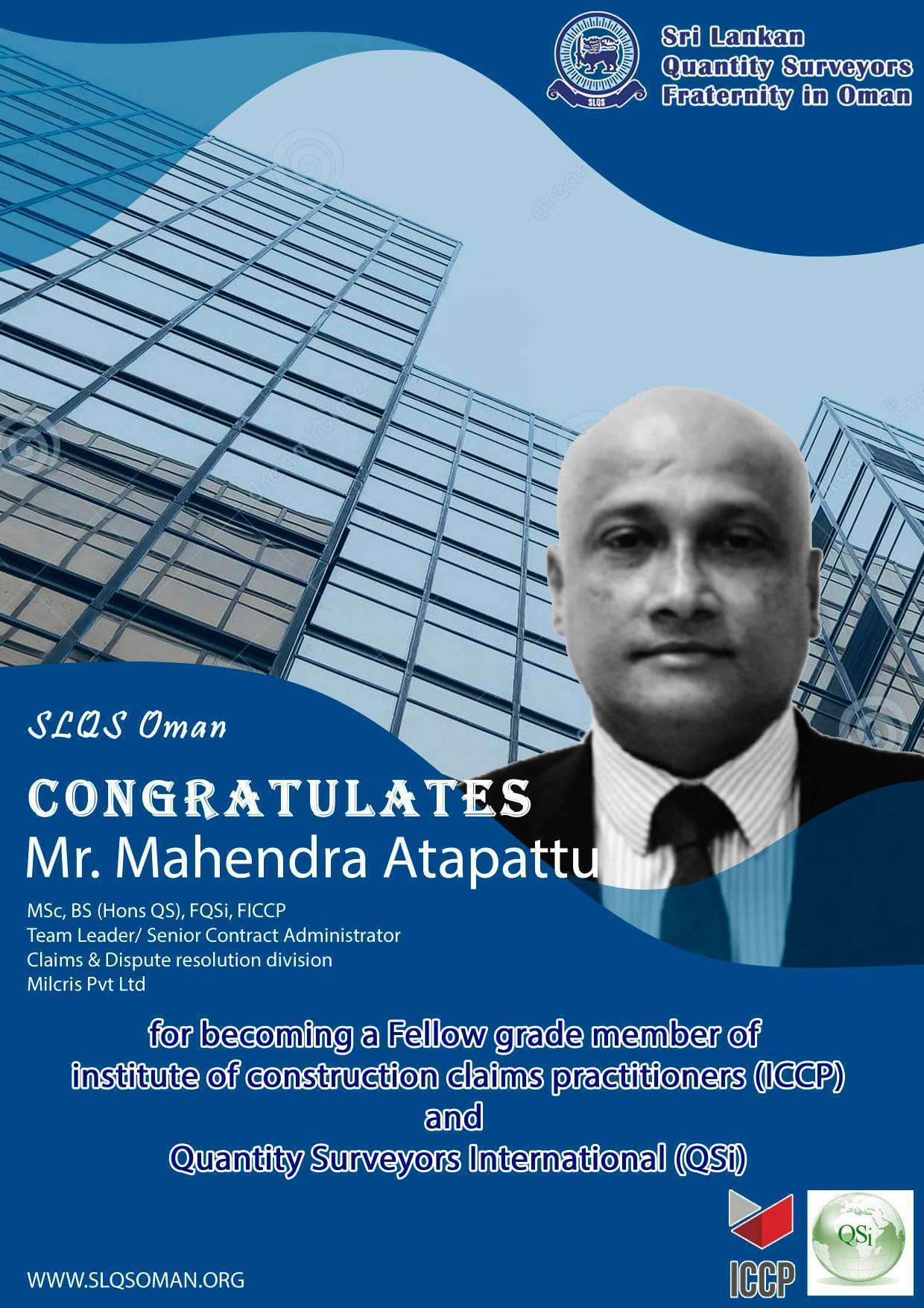 Congratulates Mr. Mahendra Atapattu !! For becoming a fellow grade member of ICCP & QSi