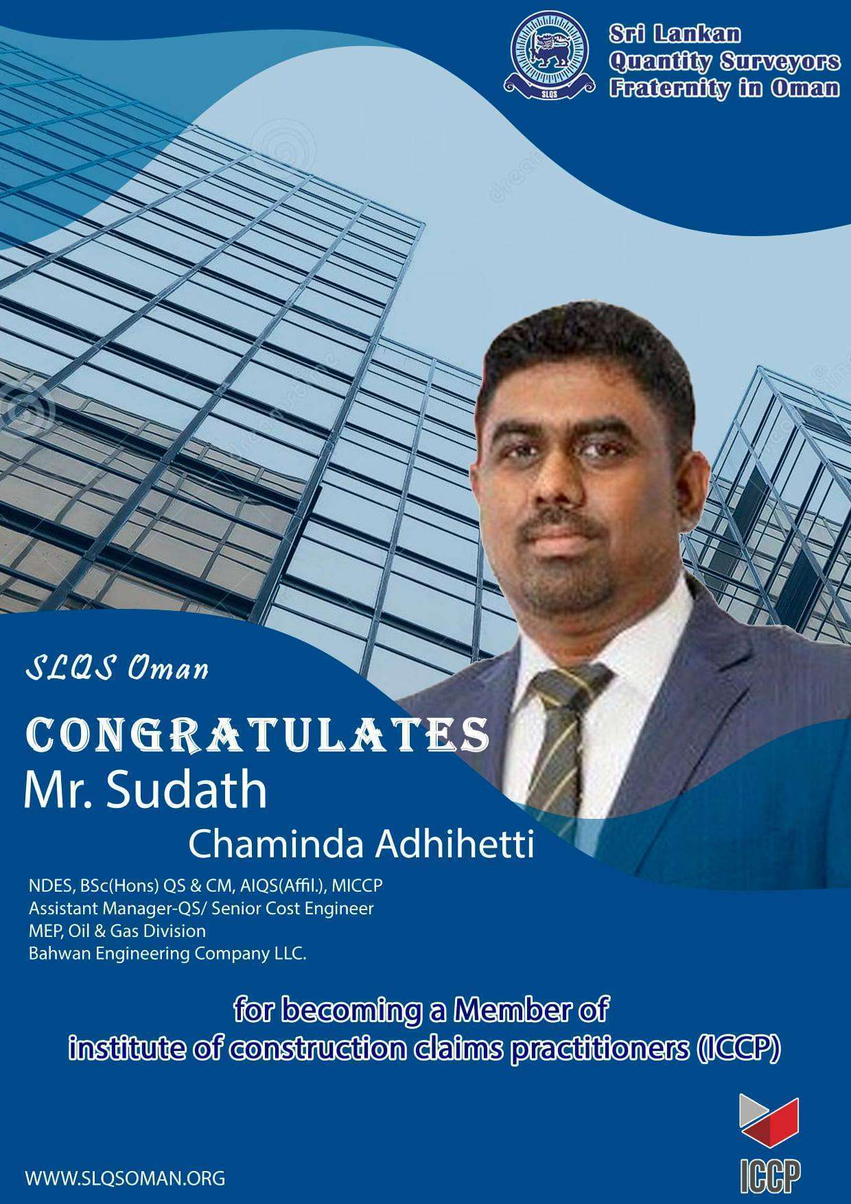 Congratulations!! Mr. Sudath chaminda Adhihetti !! For becoming a member of ICCP