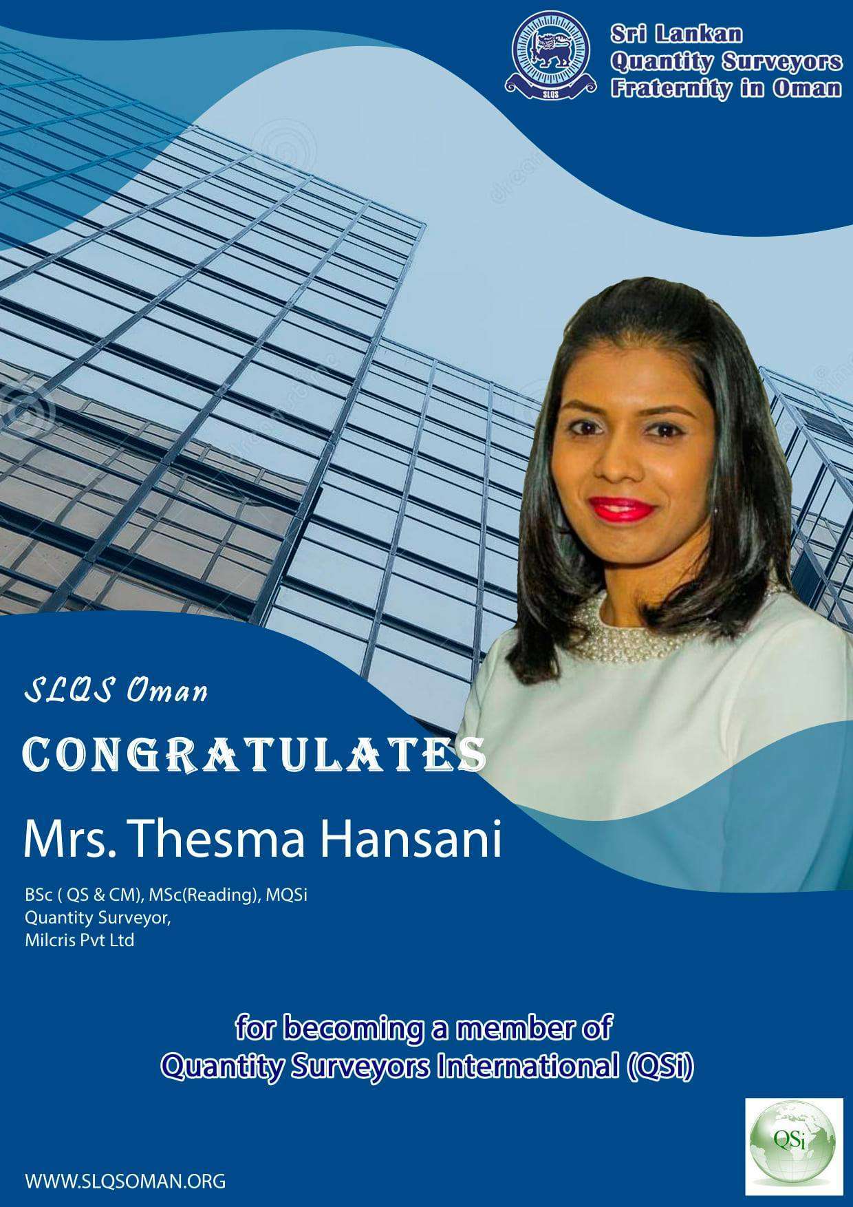 Congratulations!! Mrs Thesma Hansini !! For becoming a member of QSi