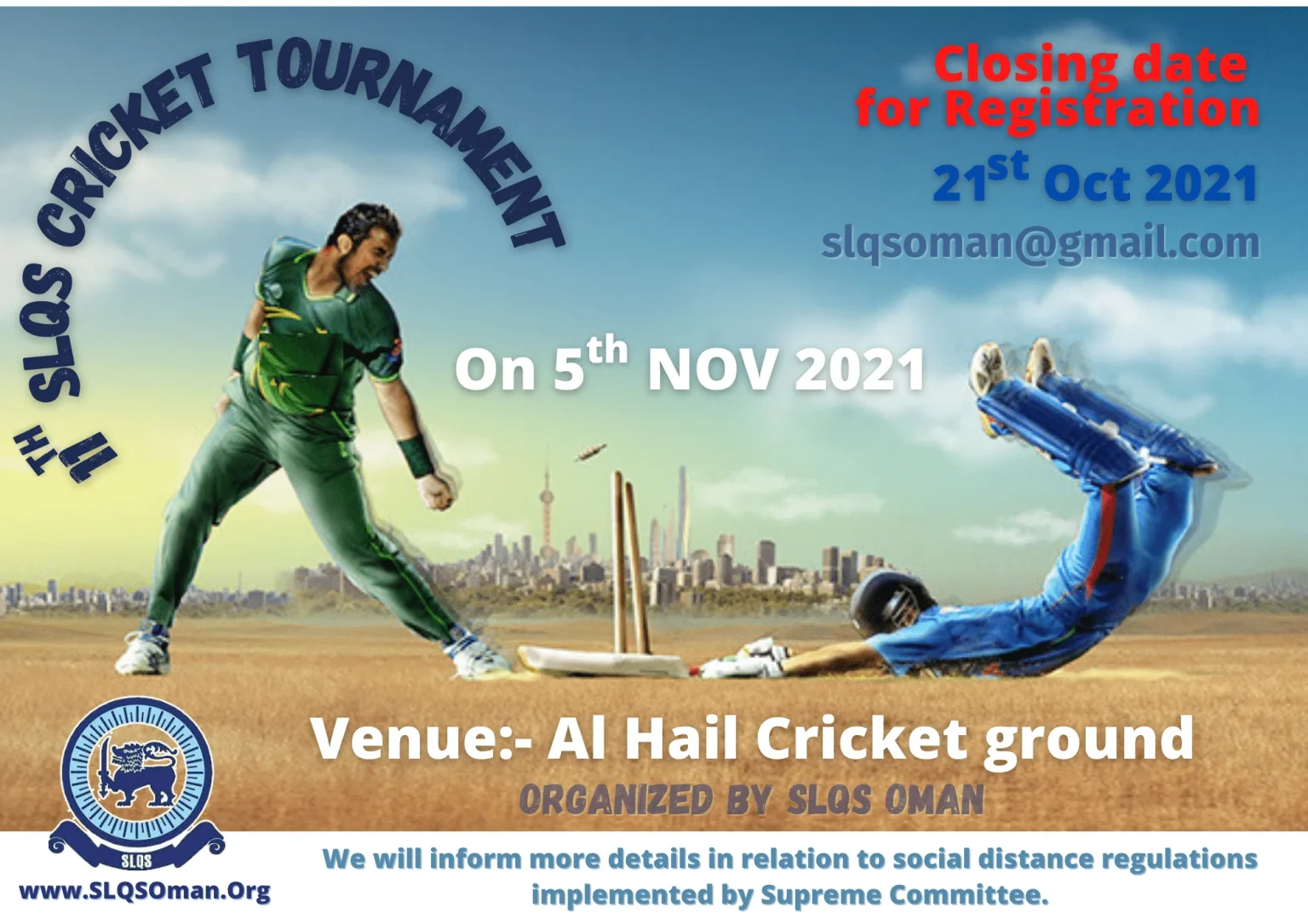 11th SLQS Oman Cricket Tournament in 2021