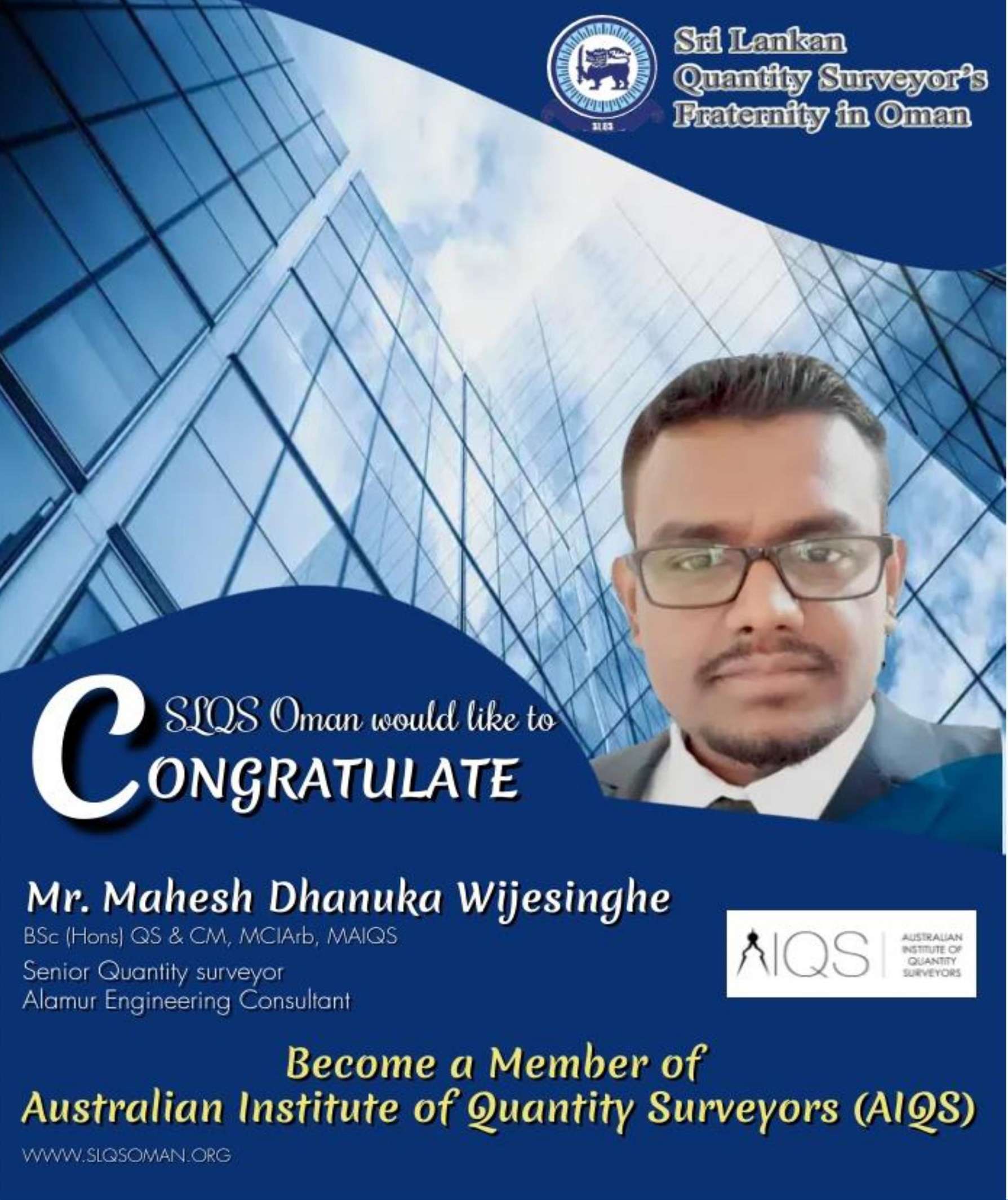 Congratulations!! Mr Mahesh Wijesinghe !! For Becoming A Member of AIQS