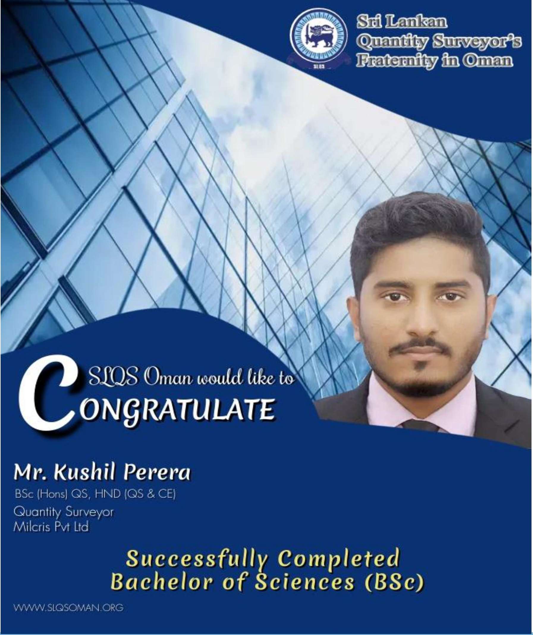 Congratulations!! Mr. Kushil Perera!! For successfully completion of BSc.