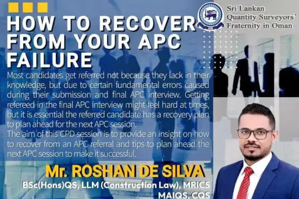 "1st CPD 2023 For How To Recover From Your APC Failure Sri Lankan Quantity Surveyors Fraternity In Oman