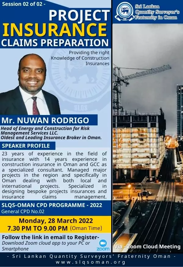 2nd CPD 2022 | Project Insurance Claims Preparation | Sri Lankan Quantity Surveyors in Oman